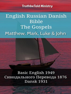 cover image of English Russian Danish Bible--The Gospels--Matthew, Mark, Luke & John